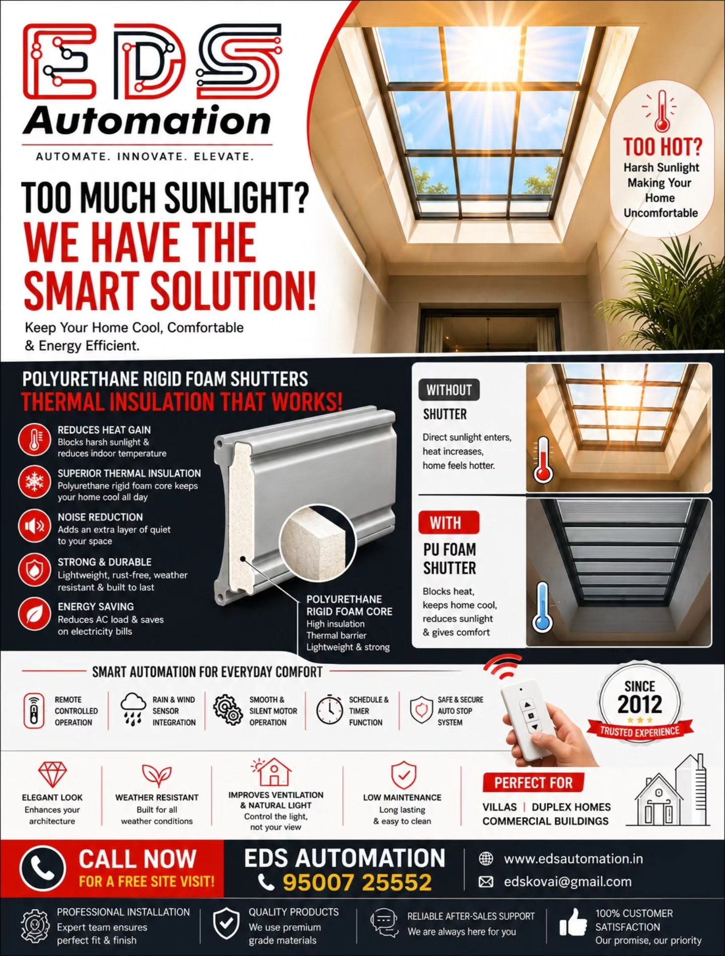 Too much sunlight making your home hot and uncomfortable?Don't let harsh heat ruin your comfort!Our Polyurethane Rigid…